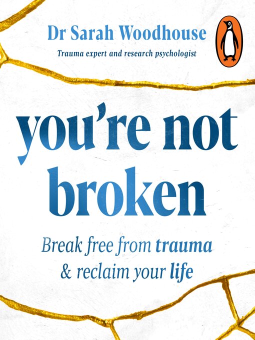 Title details for You're Not Broken by Sarah Woodhouse - Wait list